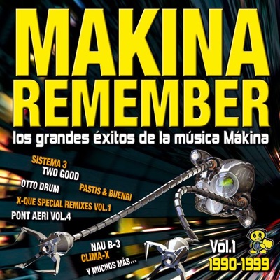 Makina Remember - Los Grandes Éxitos de la Música Mákina