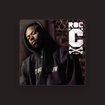 Listen to Roc C, watch music videos, read bio, see tour dates & more!