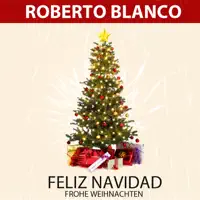 Feliz Navidad — Roberto Blanco