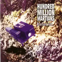 Martian Arts - Hundred Million Martians