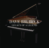 Cover art for Legacy of a Legend by Dave Brubeck