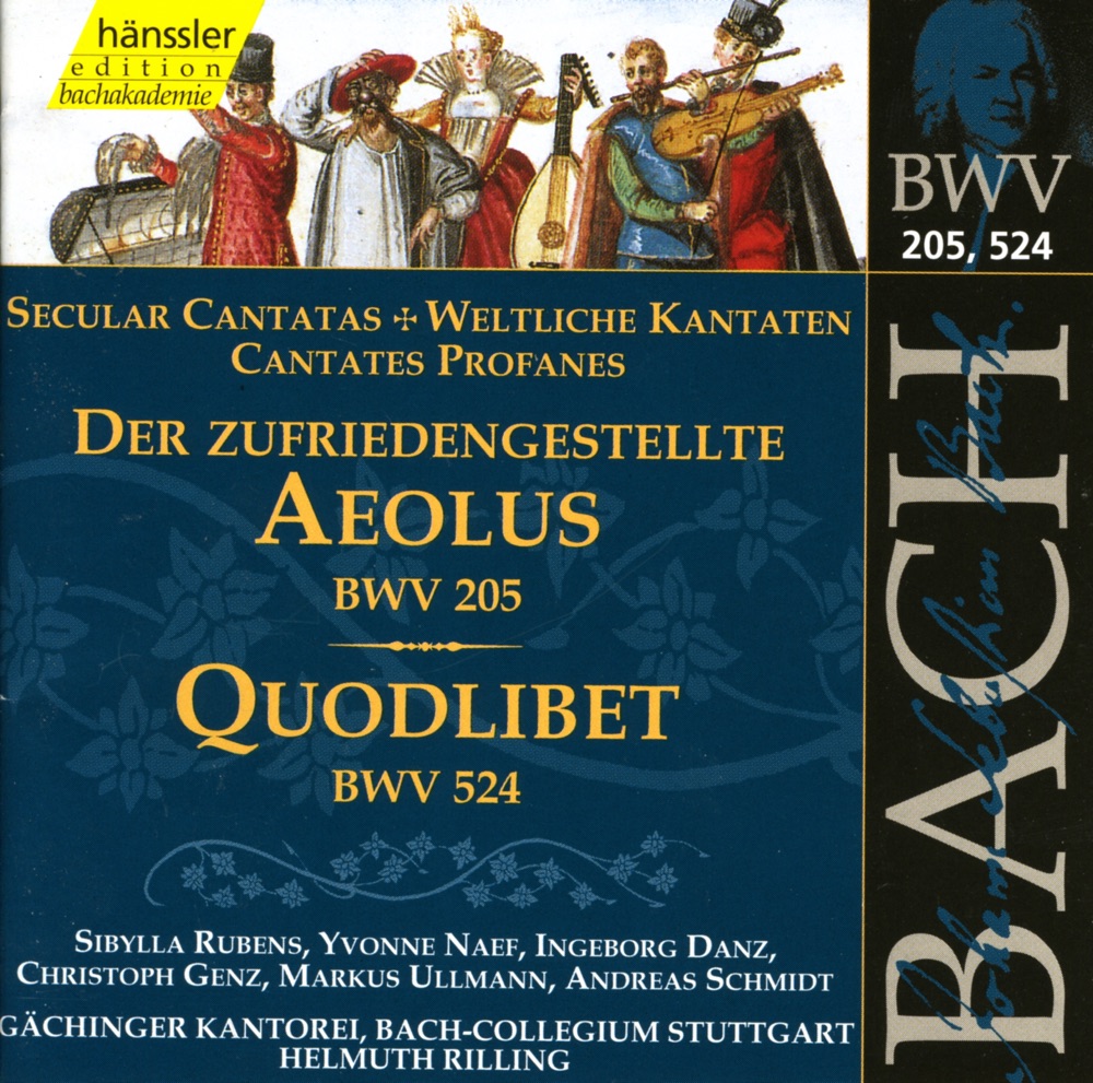 Обложка альбома «Bach, J.S.: Der Zufriedengestellte Aolous, Bwv 205 - Quodlibet, Bwv 524» — Christoph Genz, Andreas Schmidt, Sibylla Rubens, Yvonne Naef, Gächinger Kantorei Stuttgart, Helmuth Rilling, Stuttgart Bach Collegium, Michael Behringer, Ingeborg Danz, Marcus Ullmann, Michael Gross & Harro Bertz