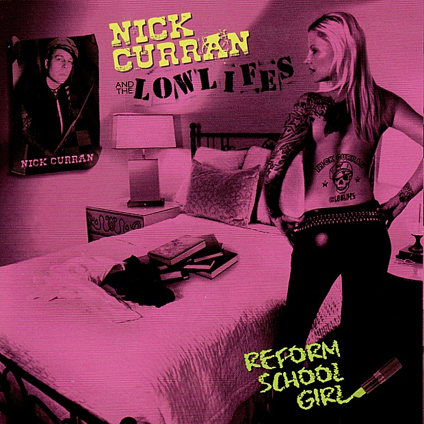 Reform School Girl by Nick Curran & The Lowlifes