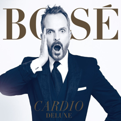 Cardio Deluxe - Miguel Bosé Cover Art