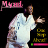 One Step Ahead - Machel Montano