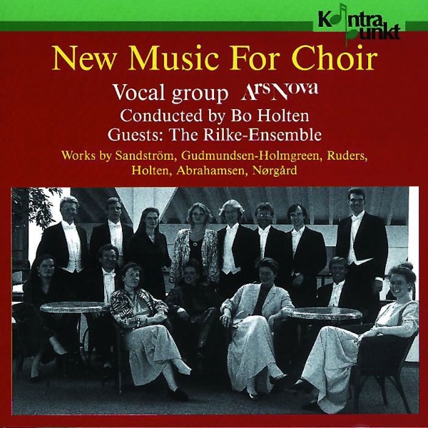 Per Nørgård & Poul Ruders: New Music for Choir