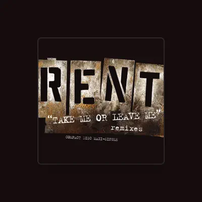 Listen to Rent, watch music videos, read bio, see tour dates & more!