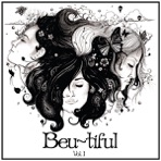Beu~tiful Vol I - EP