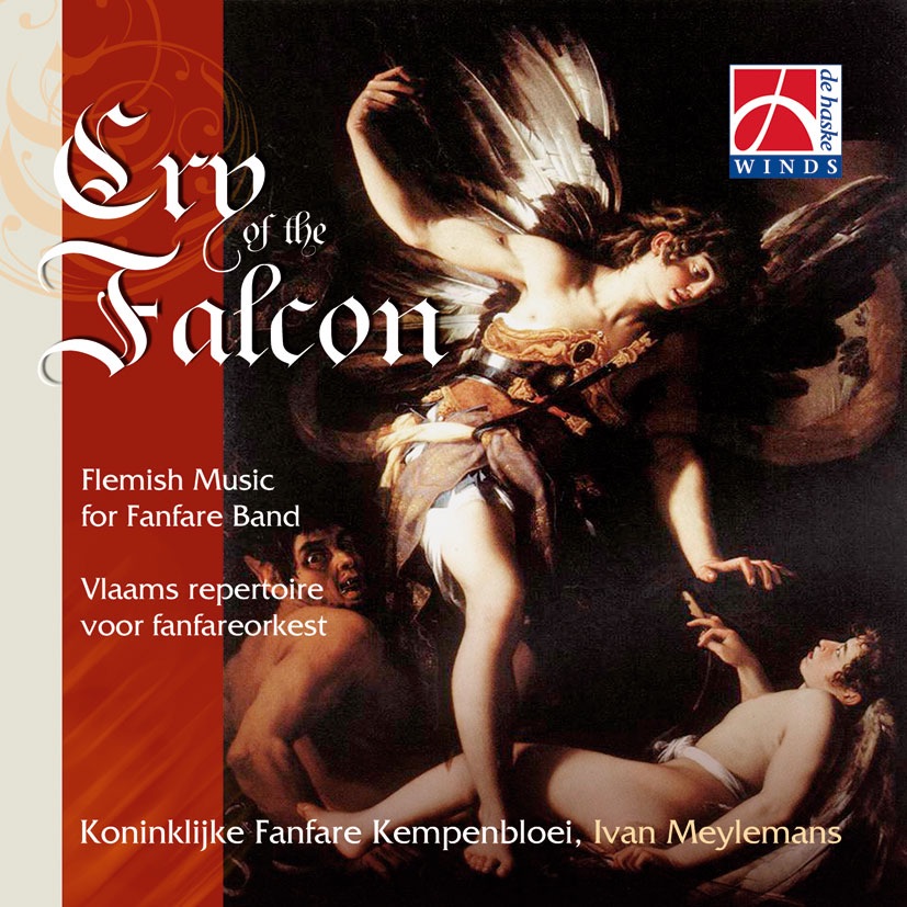 Обложка альбома «Cry of the Falcon» — Koninklijke Fanfare Kempenbloei & Ivan Meylemans