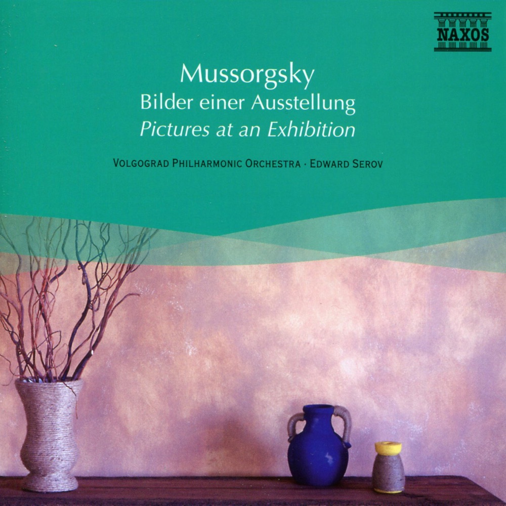 Обложка альбома «Mussorgsky: Pictures at an Exhibition» — Edward Serov & Volgograd Philharmonic Orchestra