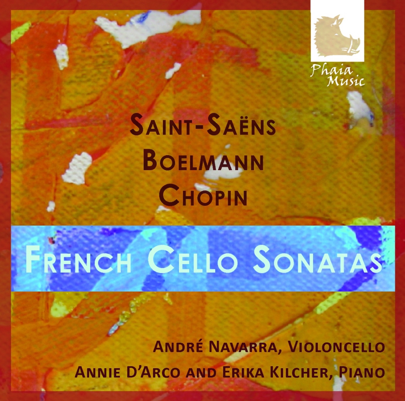 French Cello Sonatas by André Navarra, Annie d' Arco & Erika Kilcher album cover