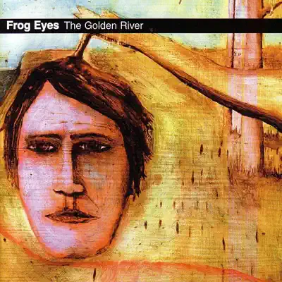 The Golden River - Frog Eyes