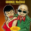 George McCrae - I Can't Leave You Alone