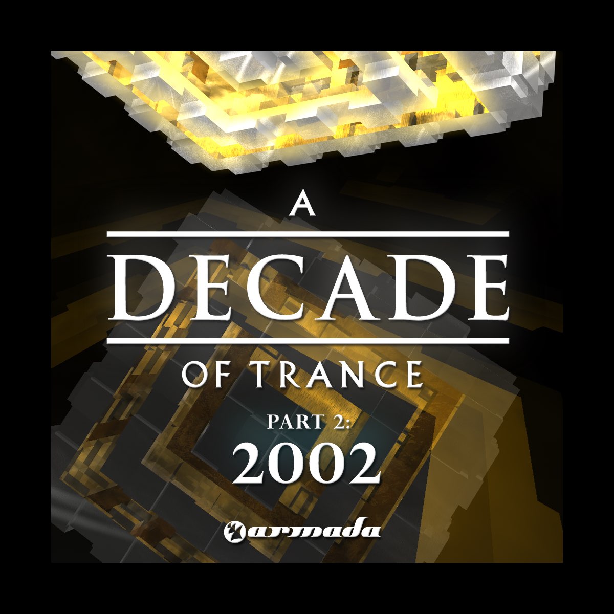 ‎A Decade of Trance - 2002, Pt. 2 - Album by Various Artists - Apple Music