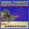 Song Corner: Jay McShann & His Orchestra (Remastered)