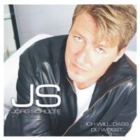 Jörg Schulte - Ich Will Das Du Weisst