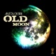 Old Moon Single