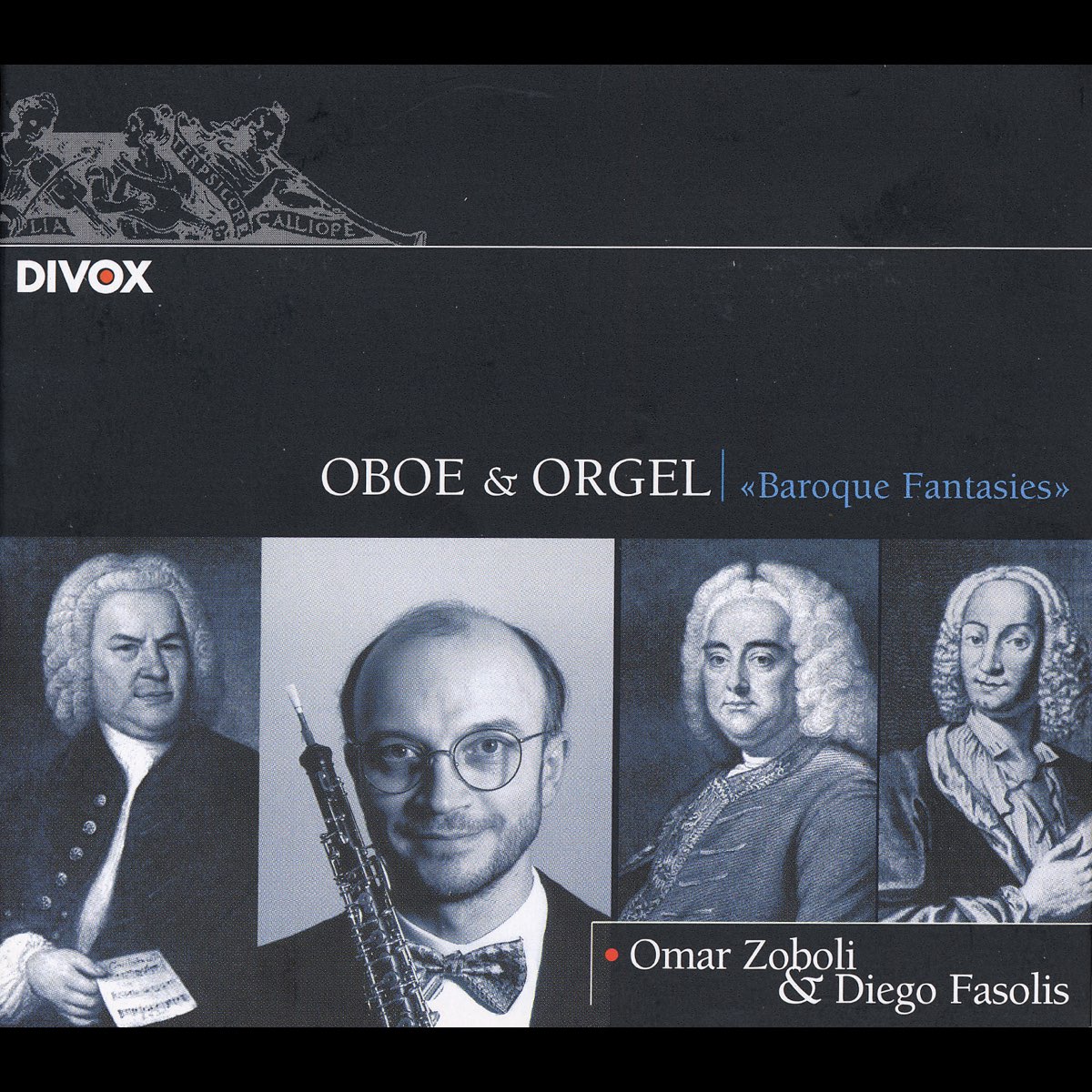 ‎Oboe Recital: Zoboli, Omar - Bach, J.S. - Handel - Vivaldi - Hertel ...