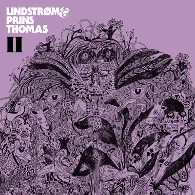 Listen to II by Lindstrøm & Prins Thomas
