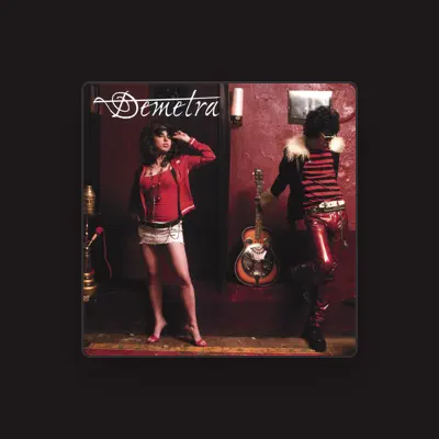 Listen to Demetra, watch music videos, read bio, see tour dates & more!