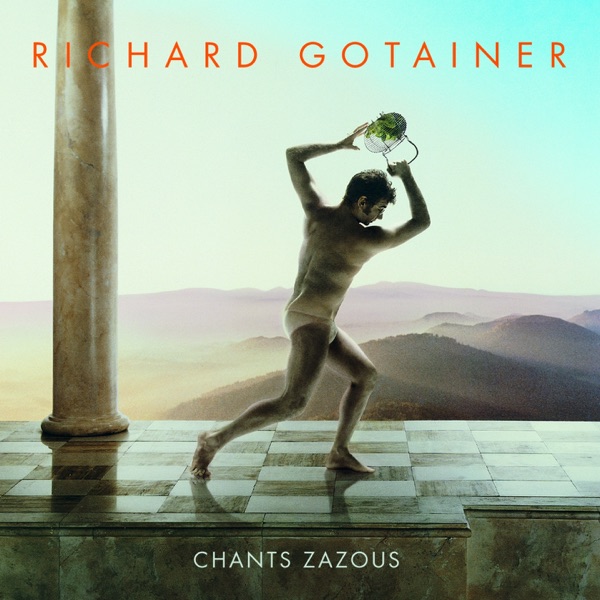 Chants zazous - Richard Gotainer