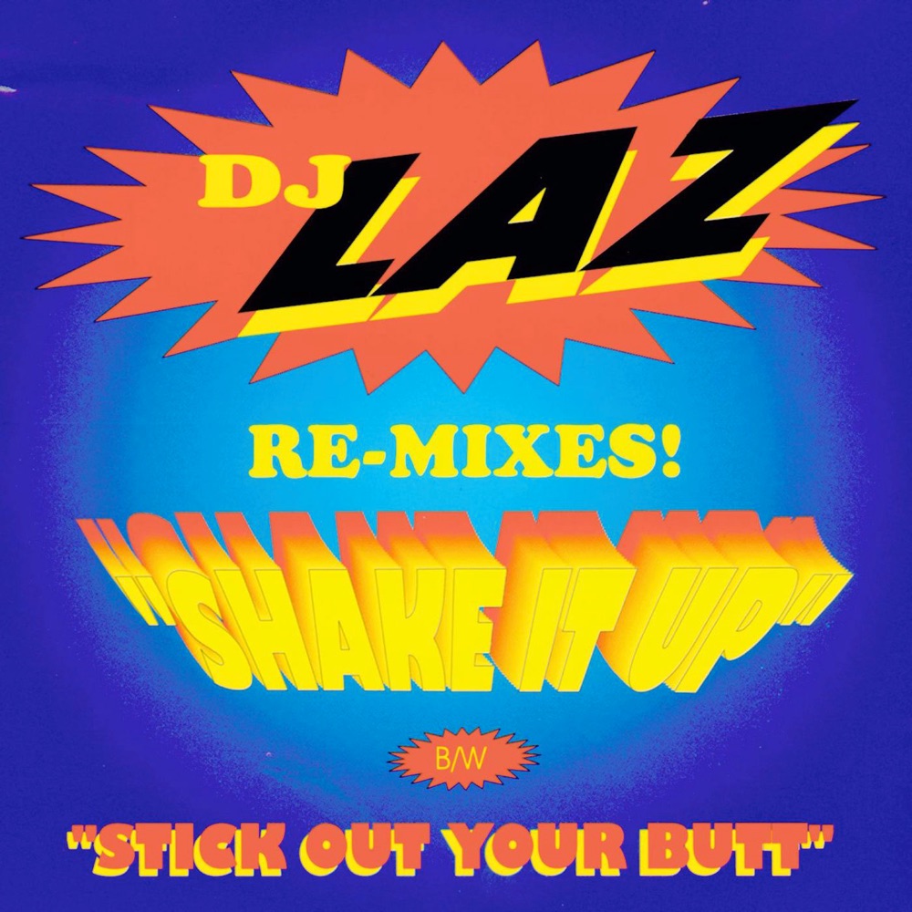 Обложка альбома «Shake It Up - EP» — DJ Laz
