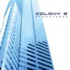 Colony 5 - Synchronized Hearts