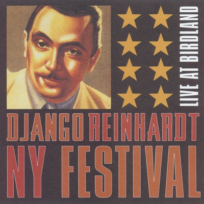 Django Reinhardt NY Festival (Live At Birdland)