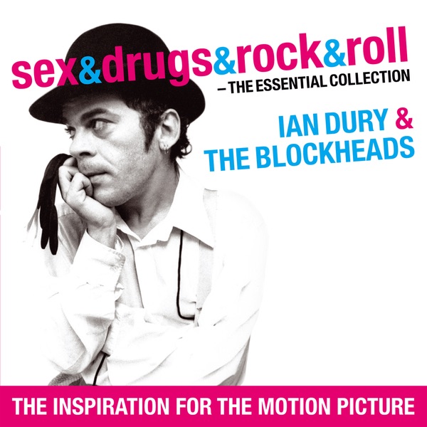 Sex & Drugs & Rock & Roll (The Essential Collection)