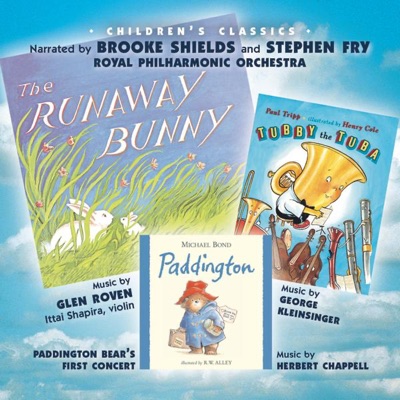 The Runaway Bunny / Paddington Bear's First Concert / Tubby the Tuba
