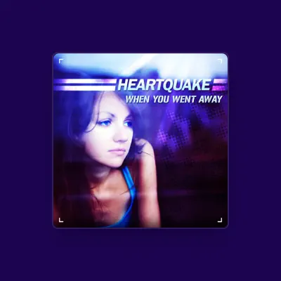 Listen to Heartquake, watch music videos, read bio, see tour dates & more!