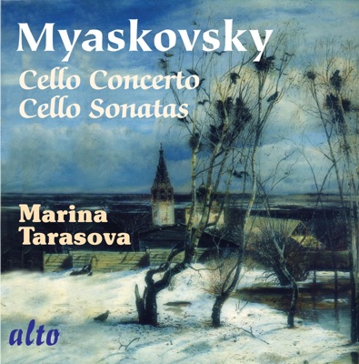 Myaskovsky: Cello Works