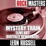 Rock Masters: Mystery Train (Live But Digitally Reworked)