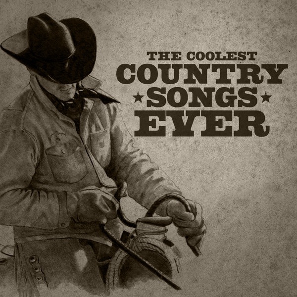 The Coolest Country Songs Ever