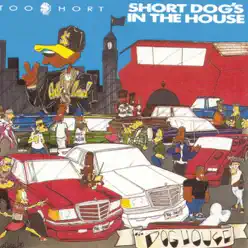 Short Dog's In the House - Too $hort