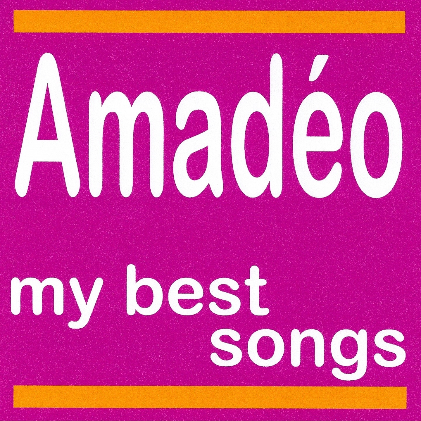 Amadeo: My Best Songs