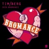 Seek Bromance - EP