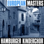 European Masters: Hamburger Kinderchor