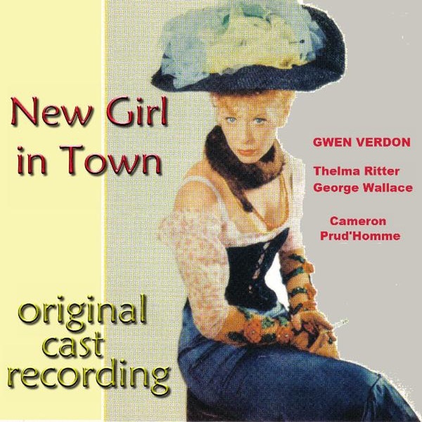 Обложка альбома «New Girl In Town Original Broadway Cast» — Gwen Verdon & Thelma Ritter