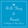 B.B. King & Friends - Soul, Rhythm & Blues