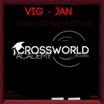 Game Go Baby Go - EP - Single