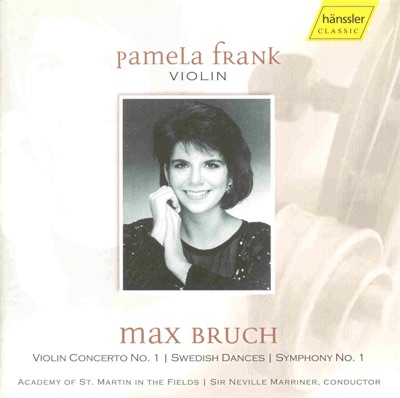 Bruch: Violin Concerto - Swedish Dances - Symphony No. 1