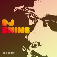 Lost In the Ether - EP - DJ Shine
