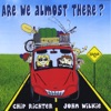 John Wilkie & Chip Richter - Time to Go Fishin'
