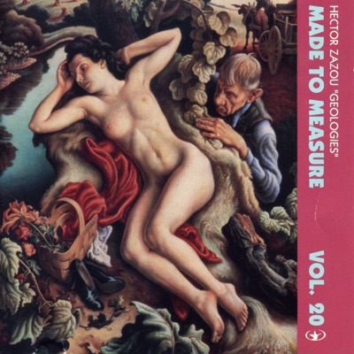 Geologies (Made to Measure), Vol. 20