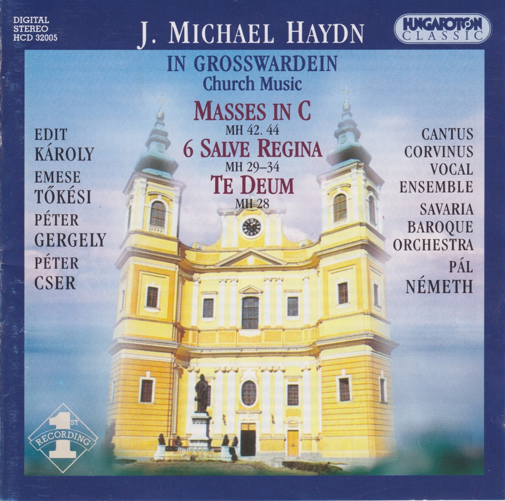Обложка альбома «J. Michael Haydn in Grosswardein» — Savaria Baroque Orchestra & Pál Németh