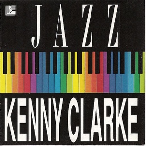 Kenny Clarke (Digital Only)