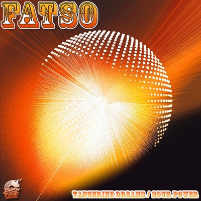 Tangerine Dreams / Sour Power - Single