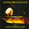Alessandra Celletti Plays Baldassarre Galuppi - Alessandra Celletti