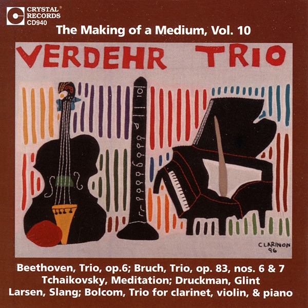 Обложка альбома «Making of a Medium, Vol. 10» — The Verdehr Trio, Walter Verdehr, Elsa Ludewig-Verdehr & Gary Kirkpatrick